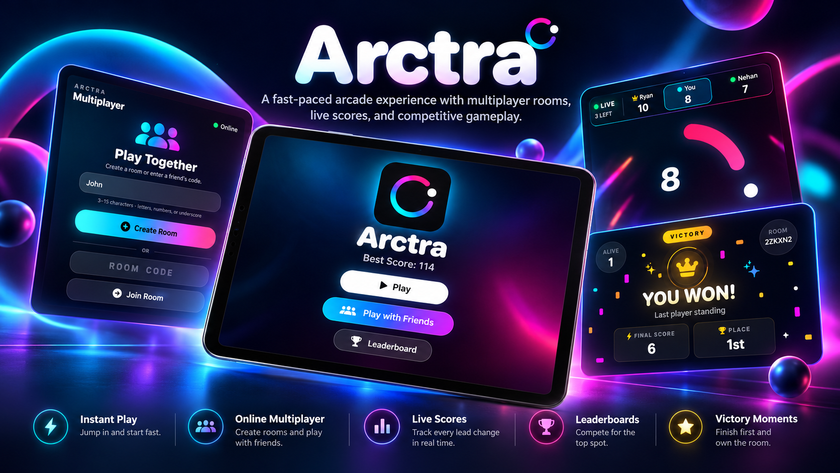 Arctra promotional showcase featuring neon arcade gameplay, multiplayer room creation, live scores, leaderboards, and a victory screen.